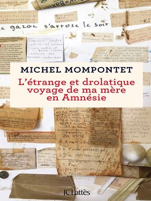 cover image of L'étrange et drolatique voyage de ma mère en Amnésie